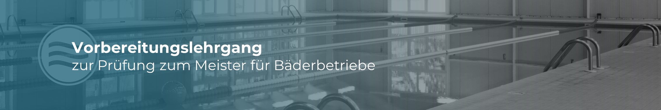 Meiter für Bäderbetriebe - Baederfachschule e. V. Rabenberg Sachsen